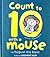 Count To 10 With A Mouse