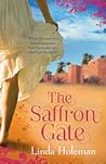 The Saffron Gate by Linda Holeman