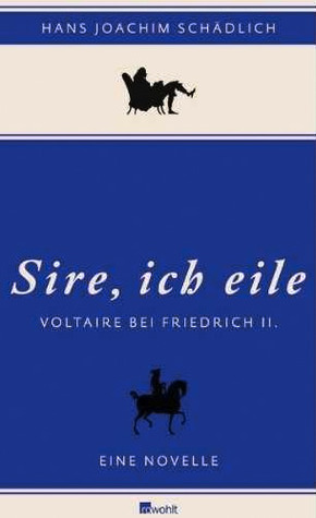 Sire, ich eile (Hardcover)