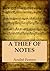 A Thief Of Notes