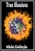 True Illusions