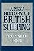 New History of British Shipping