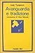 Avanguardia e tradizione