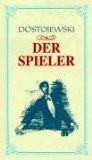 Der Spieler. Aus ...