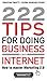 222 Tips for doing Business on the Internet