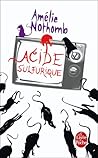 Acide sulfurique by Amélie Nothomb