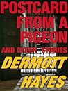 Postcard from a Pigeon and Other Stories