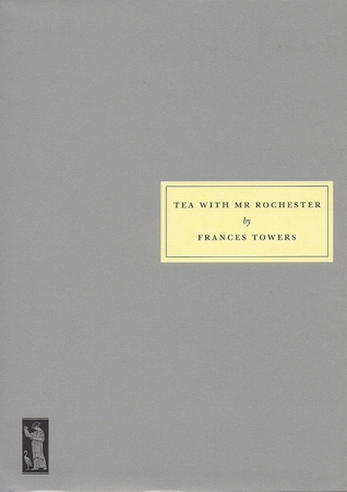 Tea with Mr. Rochester (Paperback)