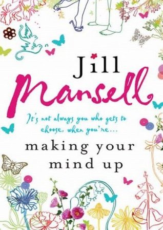 Making Your Mind Up: A heart-warming romantic bestseller - the perfect Christmas read