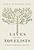 Lives of the Novelists: A H...