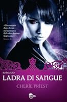 Ladra di sangue (Cheshire Red Reports, #1)