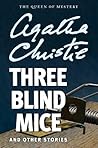 Three Blind Mice ...