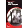 Il ballo delle Streghe