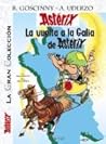 La vuelta a la Galia de Astérix by René Goscinny