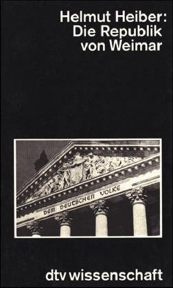 Die Republik Von Weimar (Paperback)
