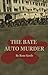 The Bate Auto Murder