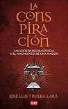 La Conspiración. ...