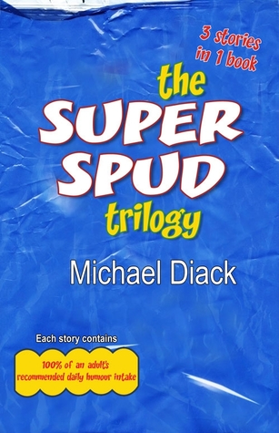 The Super Spud Trilogy