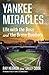 Yankee Miracles by Ray Negron