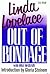 Linda Lovelace by Linda Lovelace