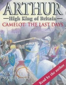 Camelot: The Last Days: Arthur High King of Britain (Audiobook)