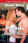 Pop Baby Maddy Fortin by Diane Story