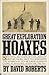 Great Exploration Hoaxes