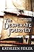 The Desperate Journey