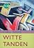 Witte tanden by Zadie Smith
