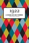 1922: A Semana Qu...