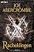 Racheklingen by Joe Abercrombie