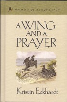 A Wing and a Prayer (Mysteries of Sparrow Island, #24)