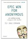 Epic Win for Anonymous by Cole Stryker