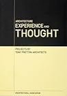Architecture, Experience and Thought Architecture, Experience and Thought