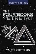 The Four Books of Etretat: Book Two of Four