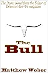 The Bull by Matthew Weber