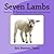 Seven Lambs: Stories of Pea...