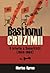 Bastionul cruzimii. O istorie a Securităţii by Marius Oprea