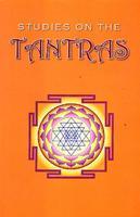 Studies On The Tantras (Hardcover)