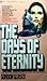 The Days of Eternity by Gordon; Grey Glasco The Days of Eternity by Gordon; Grey Glasco
