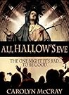 All Hallow's Eve