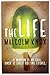 The Life by Malcolm Knox