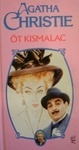 Öt kismalac by Agatha Christie
