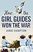How the Girl Guides Won the...