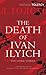 The Death of Ivan Ilych and Other Stories by Leo Tolstoy