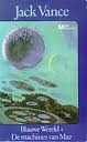 Blauwe wereld + De machines van Maz (Paperback)