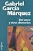 Del amor y otros demonios by Gabriel García Márquez
