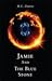 Jamie and The Blue Stone
