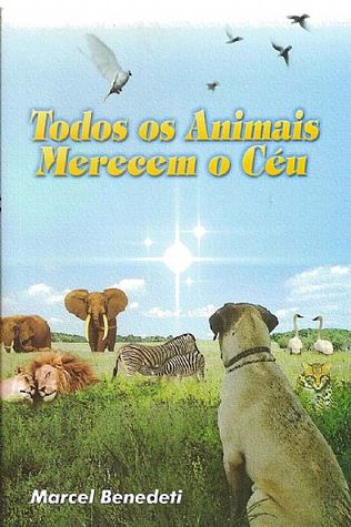 Todos os animais merecem o céu