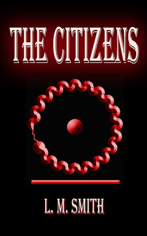 The Citizens (A Jazz Nemesis Novel)